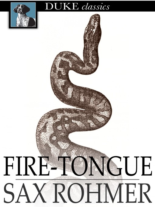Title details for Fire-Tongue by Sax Rohmer - Available